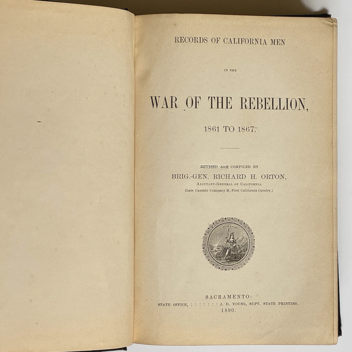 Records of California Men in the War of the Rebellion
